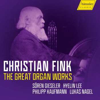 CD Christian Fink: Orgelwerke