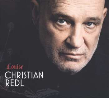 CD Christian Redl: Louise