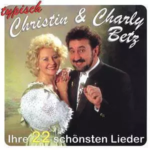 Christin & Charly Betz: Typisch