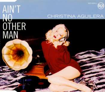 CD Christina Aguilera: Ain't No Other Man