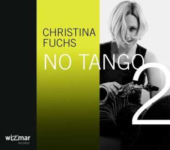 CD Christina Fuchs: No Tango 2