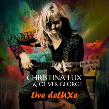 2CD Christina Lux: Live deLUXe
