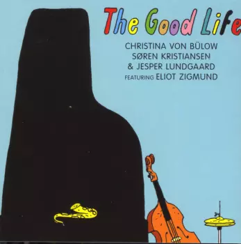 Jesper Lundgaard: The Good Life