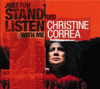 Album Christine Correa: Just You Stand And Listen With Me