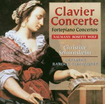 Album Christine Schornsheim: Clavier Concerte (Fortepiano Concertos)