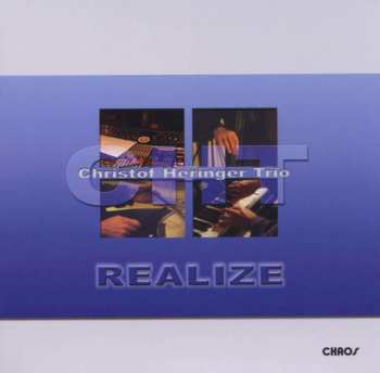 CD Christof Heringer: Realize