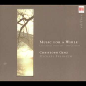 CD Michael Freimuth: Music For A While: Lute Songs From The 17th Century