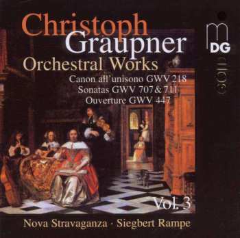 CD Christoph Graupner: Orchesterwerke Vol.3