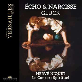 2CD Christoph Willibald Gluck: Echo Et Narcisse
