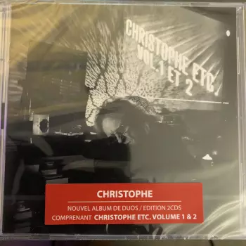 Christophe: Christophe Etc. Vol. 1 Et 2
