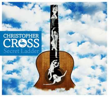 CD Christopher Cross: Secret Ladder
