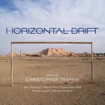 Album Christopher Trapani: Horizontal Drift