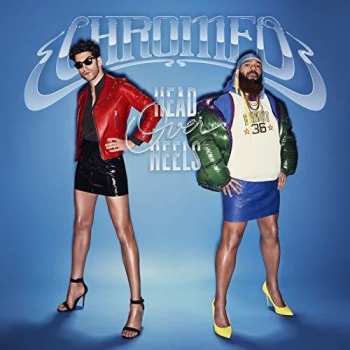 CD Chromeo: Head Over Heels