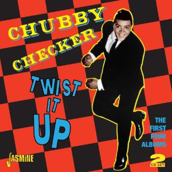 2CD Chubby Checker: Twist It Up