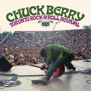 CD Chuck Berry: Toronto Rock 'N' Roll Revival 1969