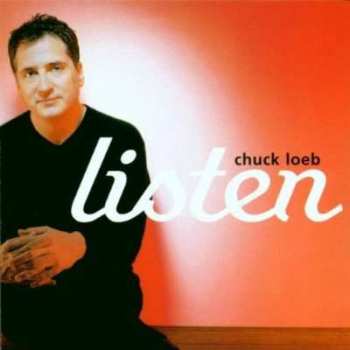 CD Chuck Loeb: Listen