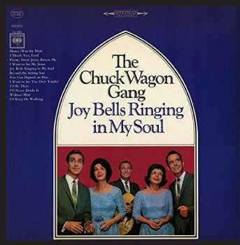 Album Chuck Wagain Gang: Joy Bells Ringing In My Soul