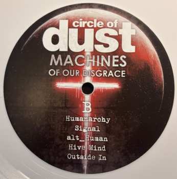 2LP Circle Of Dust: Machines Of Our Disgrace CLR