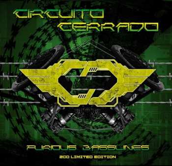 CD Circuito Cerrado: Furious Basslines LTD