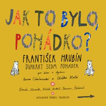Album Císařovská Anna: Hrubín: Dvakrát Sedm Pohádek - Jak To