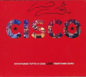 Album Stefano "Cisco" Bellotti: Riportando Tutto A Casa Live! Trent'Anni Dopo