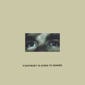 CD CitiZen: Everybody Is Going To Heaven
