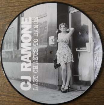 LP C.J. Ramone: Last Chance To Dance PIC