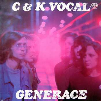 LP C&K Vocal: Generace