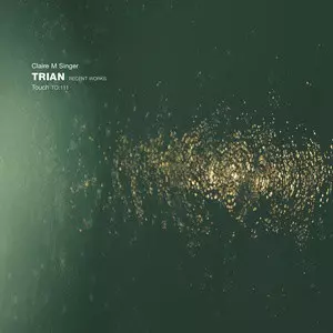 Trian (Recent Works)