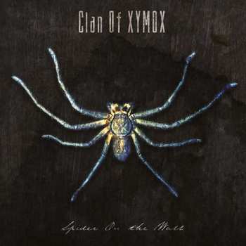 CD Clan Of Xymox: Spider On The Wall