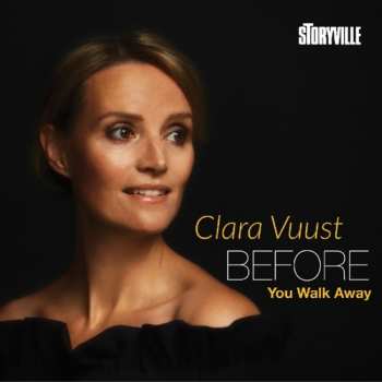 Album Clara Vuust: Before You Walk Away