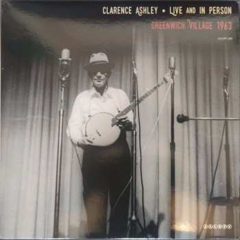 Album Clarence Ashley: Live And In Person: Greenwich Village 1963