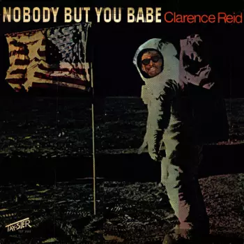 Nobody But You Babe