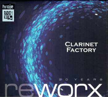2CD Clarinet Factory: Worx & Reworx