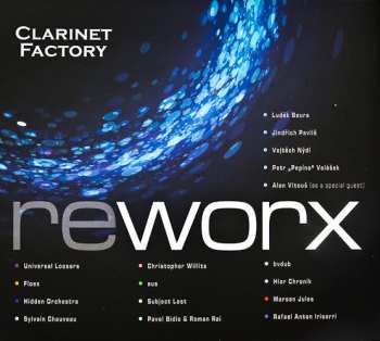 2CD Clarinet Factory: Worx & Reworx