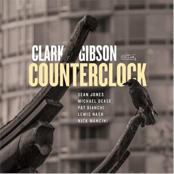Album Clark Gibson: Counterclock