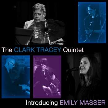 Album Clark Tracey Quintet: Introducing Emily Masser