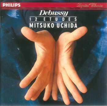 CD Claude Debussy: Debussy: 12 Etudes