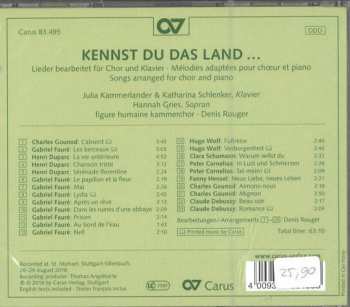 CD Claude Debussy: Kennst Du Das Land... (Lieder Bearbeitet Für Chor & Klavier - Mélodies Adaptées Pour Choeur & Piano)