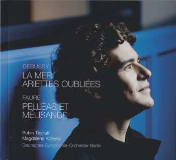 CD Claude Debussy: La Mer; Ariettes Oubliées; Pelléas Et Mélisande