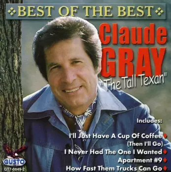 "The Best" of Claude Gray VOL 1.