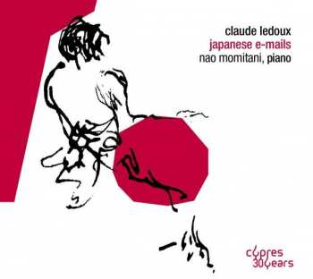 CD Claude Ledoux: Japanese Emailsc