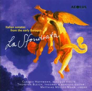 CD Claudia Hoffmann: La Sfondrata - Italian Sonatas From Early Baroque 