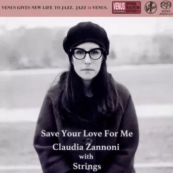 Save Your Love For Me