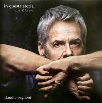 2LP Claudio Baglioni: In Questa Storia, Che È La Mia