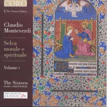 Album Claudio Monteverdi: Selva Morale E Spirituales Volume I