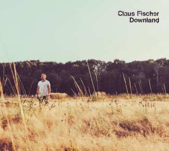 CD Claus Fischer: Downland
