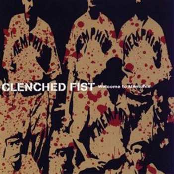 CD Clenched Fist: Welcome To Memphis
