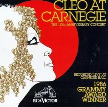 Album Cleo Laine: Cleo At Carnegie - The 10th Anniversary Concert