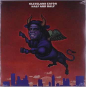 LP Cleveland Eaton & The Kats: Half And Half